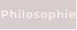 Philosophie