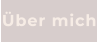 Über mich